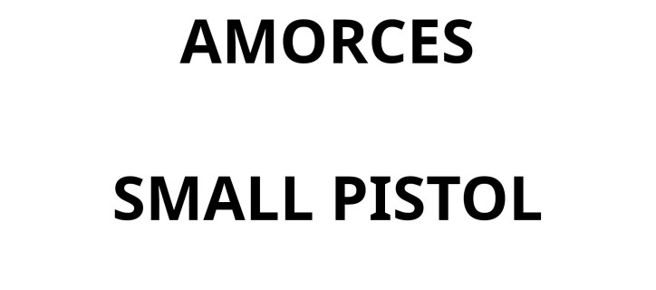 AMORCES SMALL PISTOL